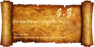 Greschner Zalán névjegykártya