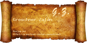 Greschner Zalán névjegykártya